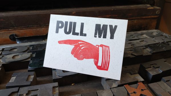 Pull My Finger letterpress birthday fathers day blank card