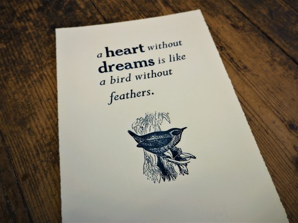 A Heart Without Dreams print