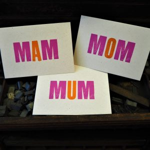 MUM, MOM or MAM Mother's Day / Birthday card