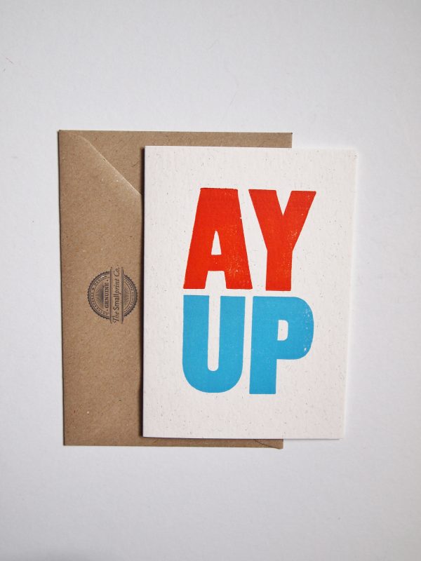 Ay Up card