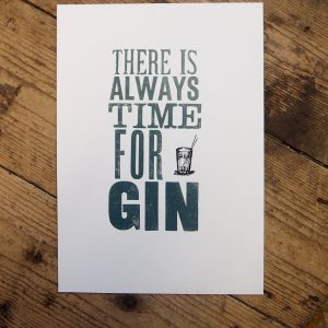 Always Time For Gin Print
