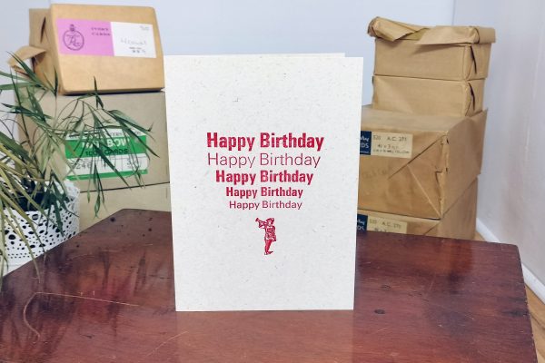 Happy Birthday Bugle- Letterpress Card. Hand printed in bright red and set using a variety of Univers type
